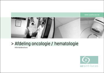 Afdeling oncologie / hematologie - AZ Sint-Lucas