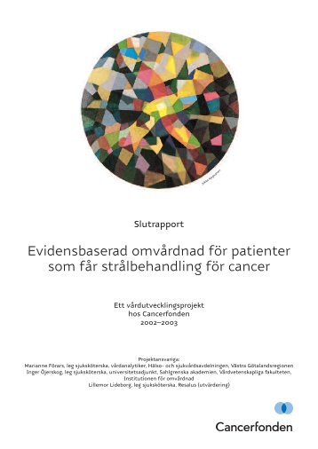 Evidensbaserad omvårdnad för patienter som får ... - Cancerfonden