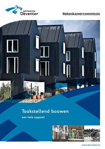 Taakstellend bouwen - De gemeenteraad - Gemeente Deventer