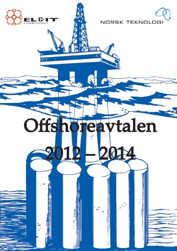 Offshoreavtalen 2012 – 2014 - El og it forbundet