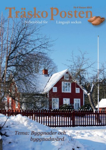 Nr 4, Tema Byggnader och byggnadsvård - Träskoposten