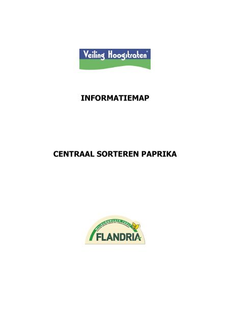 INFORMATIEMAP CENTRAAL SORTEREN PAPRIKA - Veiling ...