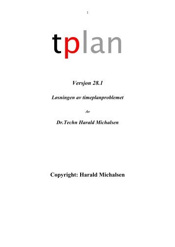 Versjon 28.1 Copyright: Harald Michalsen - tplan