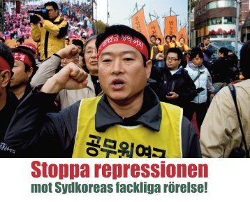 Stoppa förföljelsen av Sydkoreas fackliga rörelse! - IF Metall