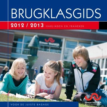 2012 / 2013 harlingen en franeker voor de juiste ... - Simon Vestdijk