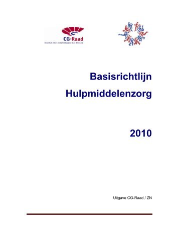 Basisrichtlijn Hulpmiddelenzorg 2010 - CG-Raad