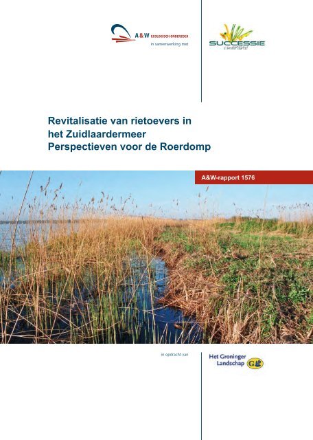 Revitalisatie van rietoevers in het Zuidlaardermeer Perspectieven ...