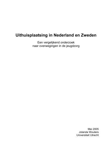 Uithuisplaatsing in Nederland en Zweden - Effectiviteit van ...