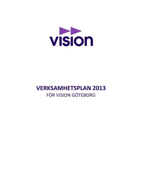 VERKSAMHETSPLAN 2013 - Vision