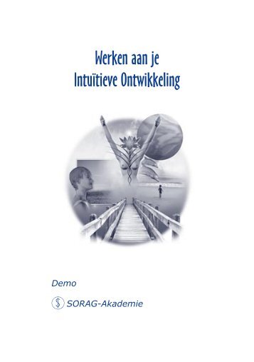 Werken aan je Intuitieve Ontwikkeling.pdf - SORAG-Akademie