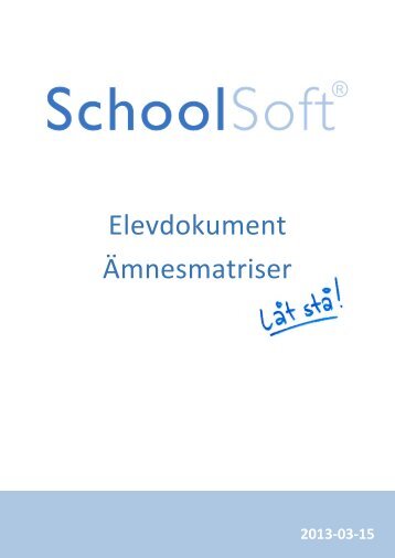 Elevdokument Ämnesmatriser - SchoolSoft