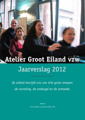 Atelier Groot Eiland Jaarverslag 2012
