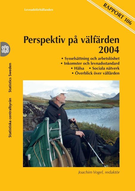 Perspektiv på välfärden 2004 (pdf) - Statistiska centralbyrån