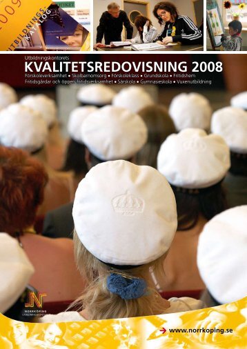 KVALITETSREDOVISNING 2008 - Norrköpings kommun