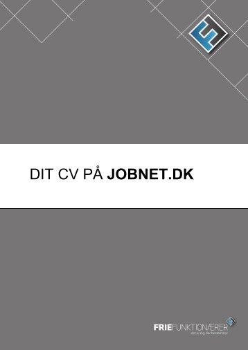 DIT CV PÅ JOBNET.DK - Frie Funktionærer