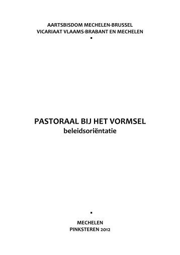 PASTORAAL BIJ HET VORMSEL - Groeien In Geloof