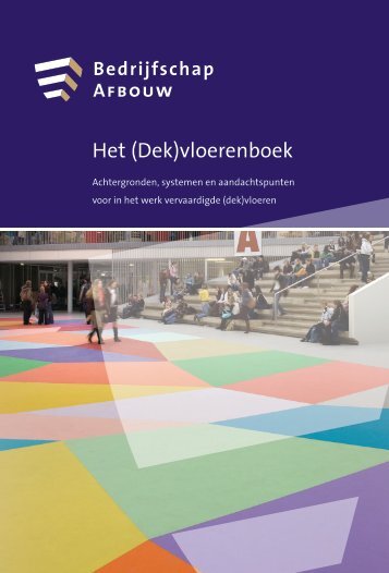 Het (Dek)vloerenboek - Bedrijfschap Afbouw