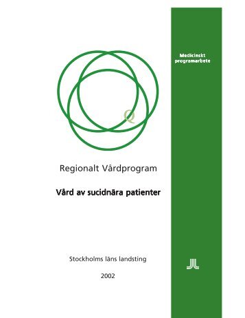 Regionalt Vårdprogram - Stockholms läns landsting