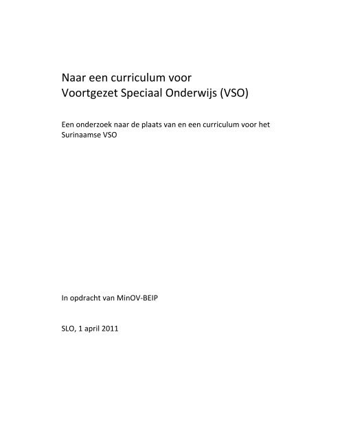 Naar een curriculum voor Voortgezet Speciaal Onderwijs ... - Gov.sr