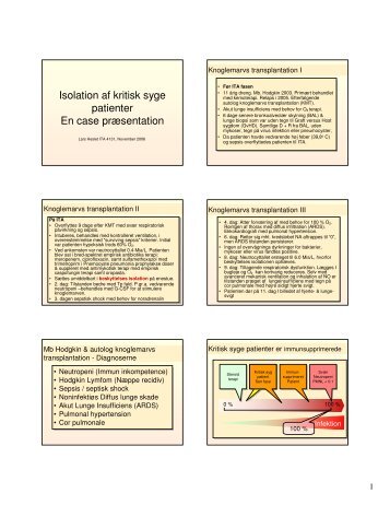 Isolation af kritisk syge patienter En case præsentation - DKCS
