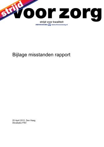 Bijlage misstanden rapport2 - FNV voor zorg