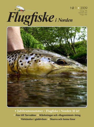 Flugfiske i Norden 30 år! - Norwegian Flyfishers Club