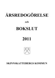 ÅRSREDOGÖRELSE BOKSLUT 2011 - Skinnskattebergs kommun