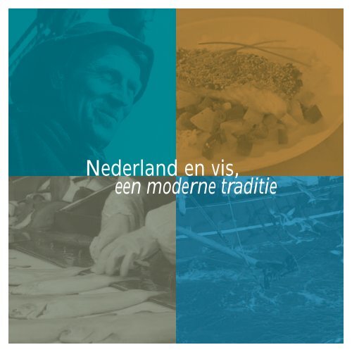 Nederland en vis, een moderne traditie - Productschap vis