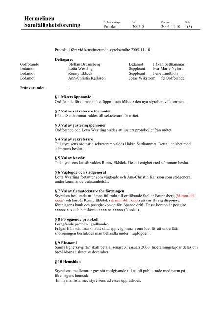 Protokoll fört vid konstituerande styrelsemöte 2005-11-10