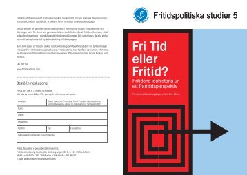 Fri tid eller fritid? - Fritidsvetarna