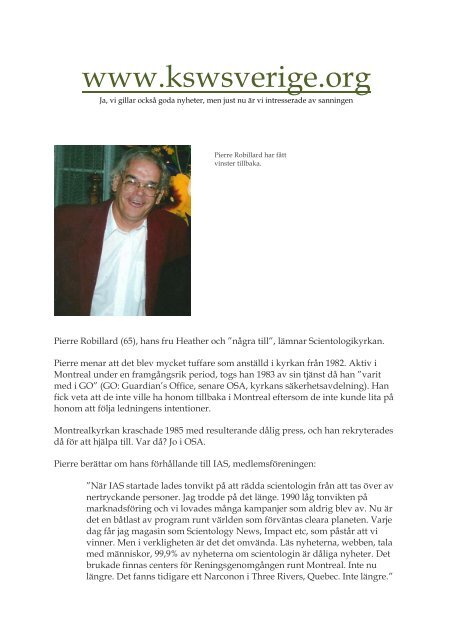 Pierre Robillard lämnar Scientologikyrkan - KSW Sverige