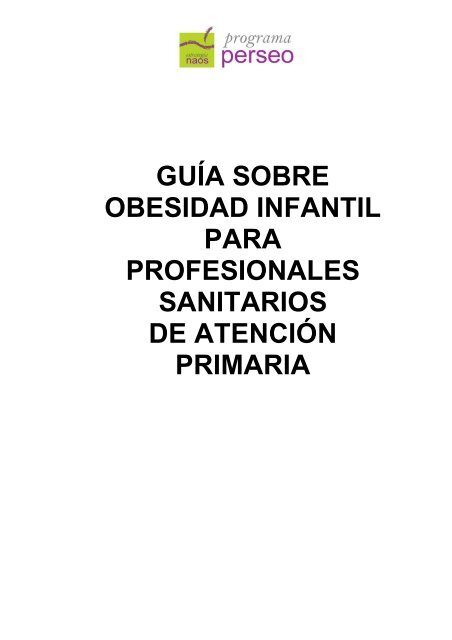 guía obesidad infantil - Agencia Española de Seguridad Alimentaria ...