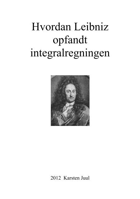 Hvordan Leibniz opfandt integralregningen