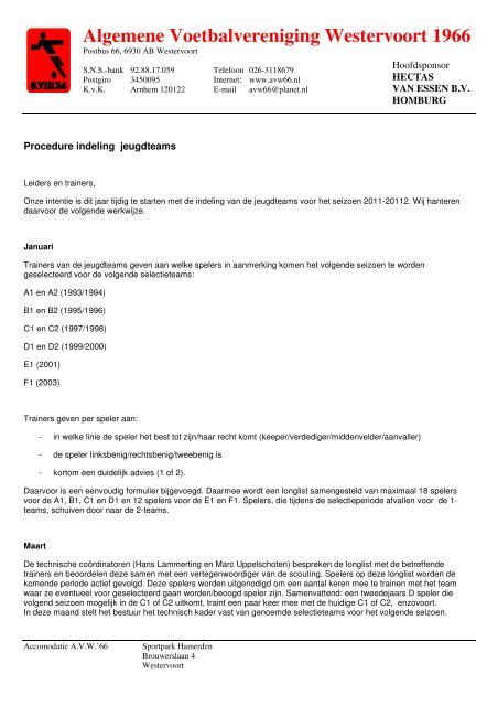 Procedure indeling jeugdteams seizoen 2011-2012 - AVW'66