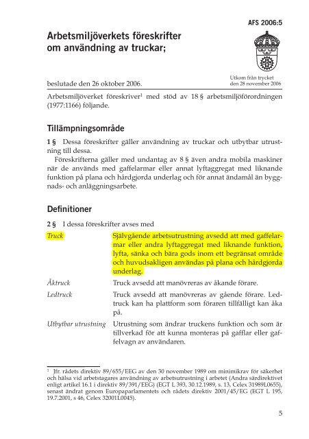 AFS 2006:05 Användning av truckar