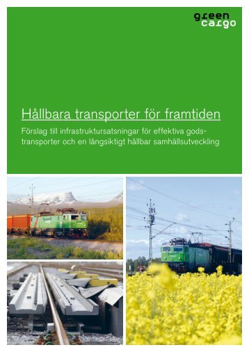 Hållbara transporter för framtiden - Green Cargo