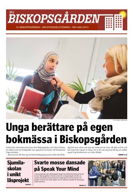 biskopsgrden P sin marsch fr krlek och mot vld genom Biskops- grden stter barn p ven tillfllet i akt att f trffa dina lokala r du mellan 7-12 r, kille el tjej d r du vlkommen att prva-p handboll - gratis! Vi trffas i Slagkraftig klubb i Biskopsgrden - DirektPress