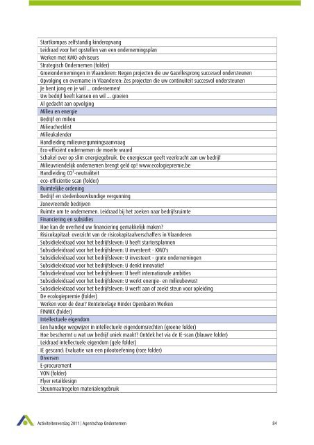 Werking van het Agentschap Ondernemen & vastleggingen op