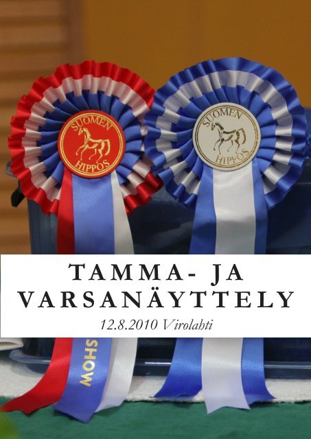 TAMMA- JA VARSANÄYTTELY - Suomenhevonen 100 vuotta