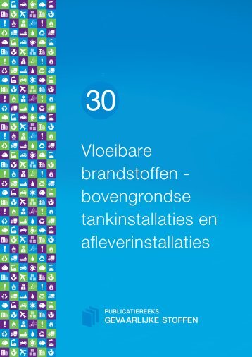 PGS 30 Vloeibare brandstoffen - Publicatiereeks Gevaarlijke Stoffen