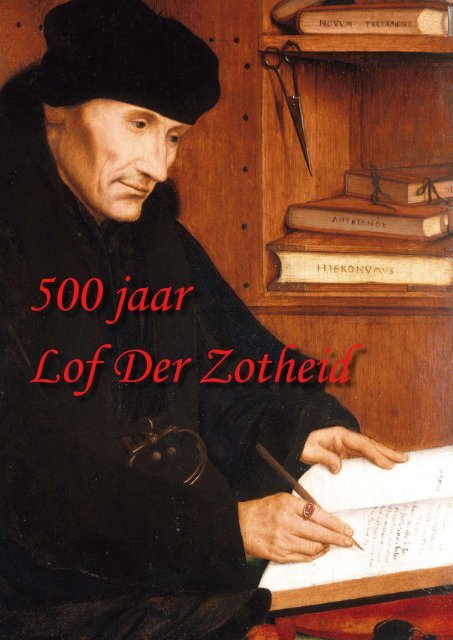 500 jaar Lof der Zotheid - Humanistisch-Vrijzinnige Vereniging