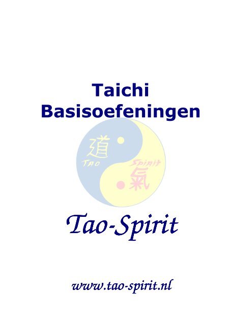 Taichi Basisoefeningen - Tao Spirit