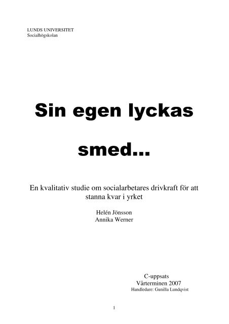 Sin egen lyckas smed… - LUP - Lunds universitet