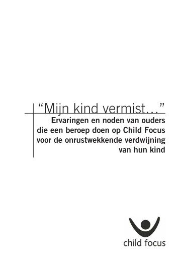 “Mijn kind vermist…” - Child Focus