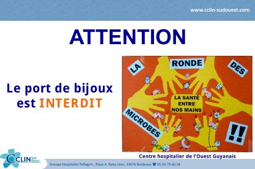 Le port de bijoux est INT