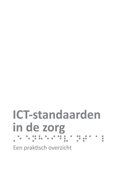 ICT-standaarden in de zorg - Ronde Tafel eHealth