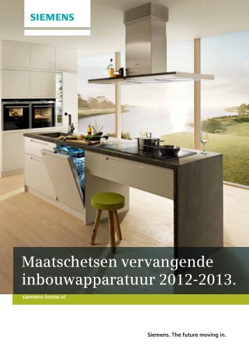 Maatschetsen vervangende inbouwapparatuur 2012-2013. - Siemens