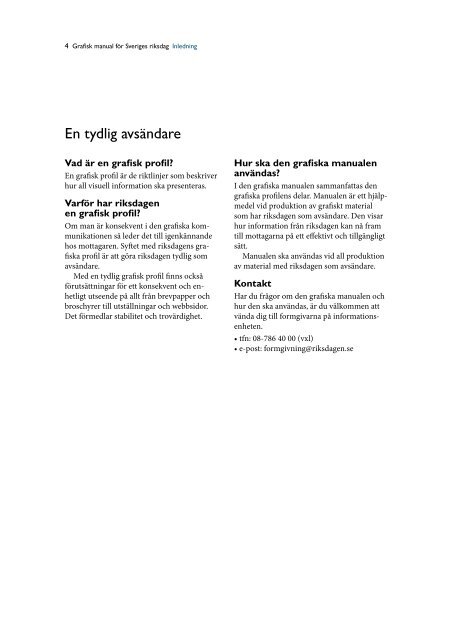 Grafisk manual för Sveriges riksdag (pdf 7 Mbyte, nytt ... - Riksdagen