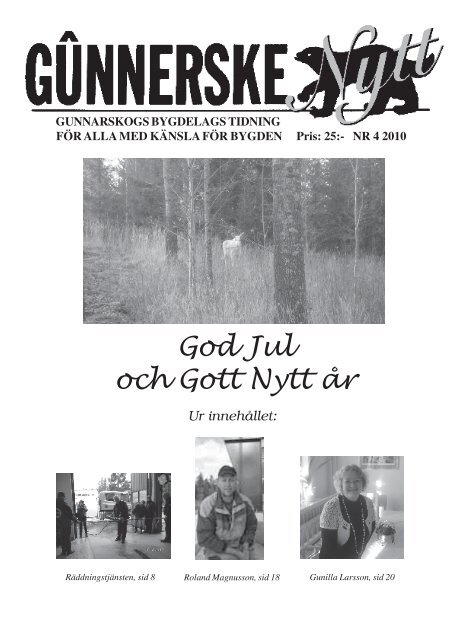 GûnnerskeNytt nr 4/2010 - Gunnarskogs bygdelag