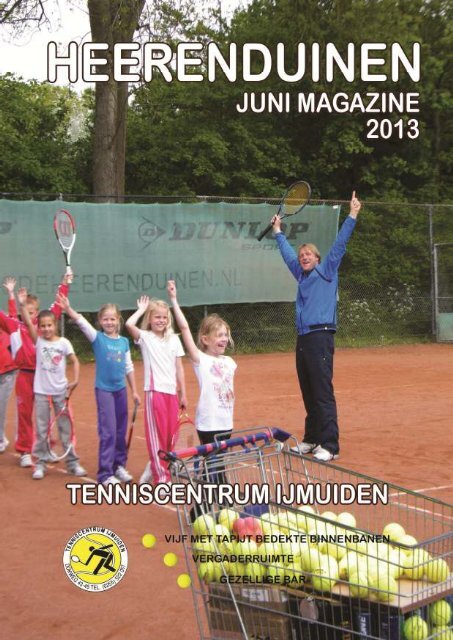 CLUBBLAD mei 2013 - LTC De Heerenduinen